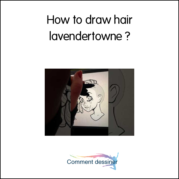 How to draw hair lavendertowne